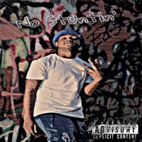 No Stuntin' (feat. Ceddi Millionz) - Single - young lando 2x