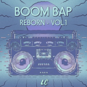 Boom Bap Reborn (feat. brokenflavor, Negroove, lespa, =M=A=D=Y=, Don Dose, mvnitou, Dooku, Funki Flava, 1200Bax, NON Melanin, ETOIMO, Flux The Cynic, Nick Truant, Chiccote's Beats, Zod Diggaholics, SaturnBeats, Doe Rak Love, Miilano, Mindeliq, Mon.Jarpenter, Tomy Loops, Yzl, DIABETIC, DisMissedFit, Context, General Spade, Naveisdead, Παρανοϊκός & Lakeside Collective)