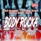 Body Rocka (feat. Kold Blooded & Freddie Black) - Castle Money Beats lyrics
