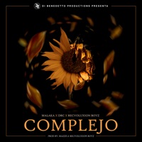 Complejo - Single - Malaka, DRC & Recvoluxion Boyz