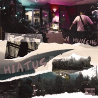 Hiatus (Freestyle) - Single - M Huncho