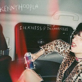Sickness KennyHoopla