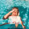 Stream & download Summer with You - Single