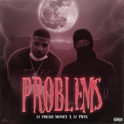 Problems (feat. 31 Twin) - Single
