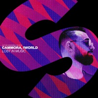 Lost In Music - Single - Cammora & 1 World