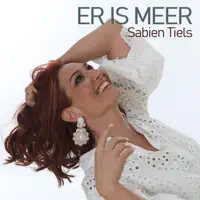 Er Is Meer — Sabien Tiels