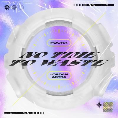 No Time to Waste - Single