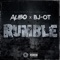 Rumble - Alibo & BJ-OT lyrics