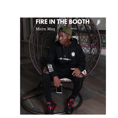 Fire In the Booth - EP