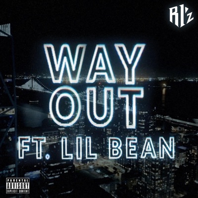 Way Out (feat. Lil Bean) - Single