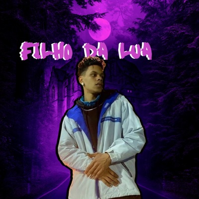 Filho da Lua - Single