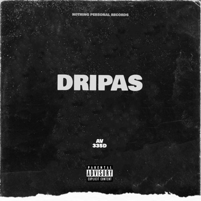 DRIPAS (feat. AV) - Single