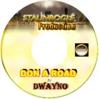 Don a Road — Dwayno