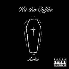 Hit the Coffin Avlie