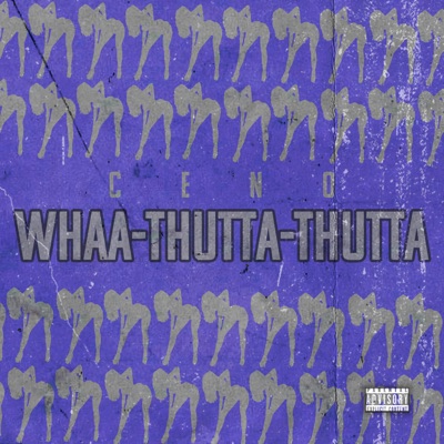 Whaa - Thutta - Thutta - Single