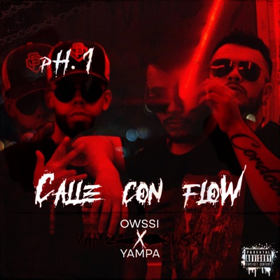 Calle Con Flow (feat. Yampa) - Single