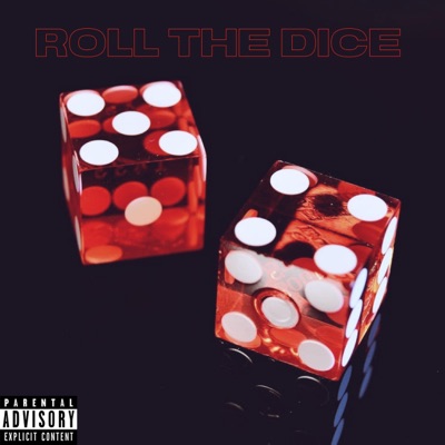 Roll the Dice - Single