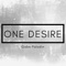 One Desire - Gabe Paladin lyrics