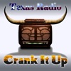 Texas Radio - Crank It Up