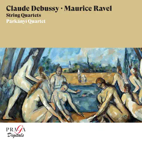 パルカニ四重奏団のClaude Debussy & Maurice Ravel: String Quartets