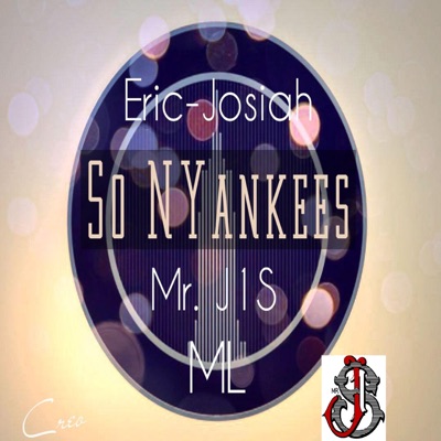 So NYankees (feat. Mr. J1S & ML) - Single