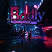 Badly (Cyber Foxx Remix) artwork