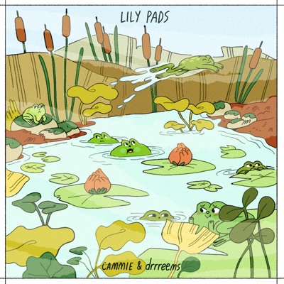 Lily Pads (feat. drrreems) - Single