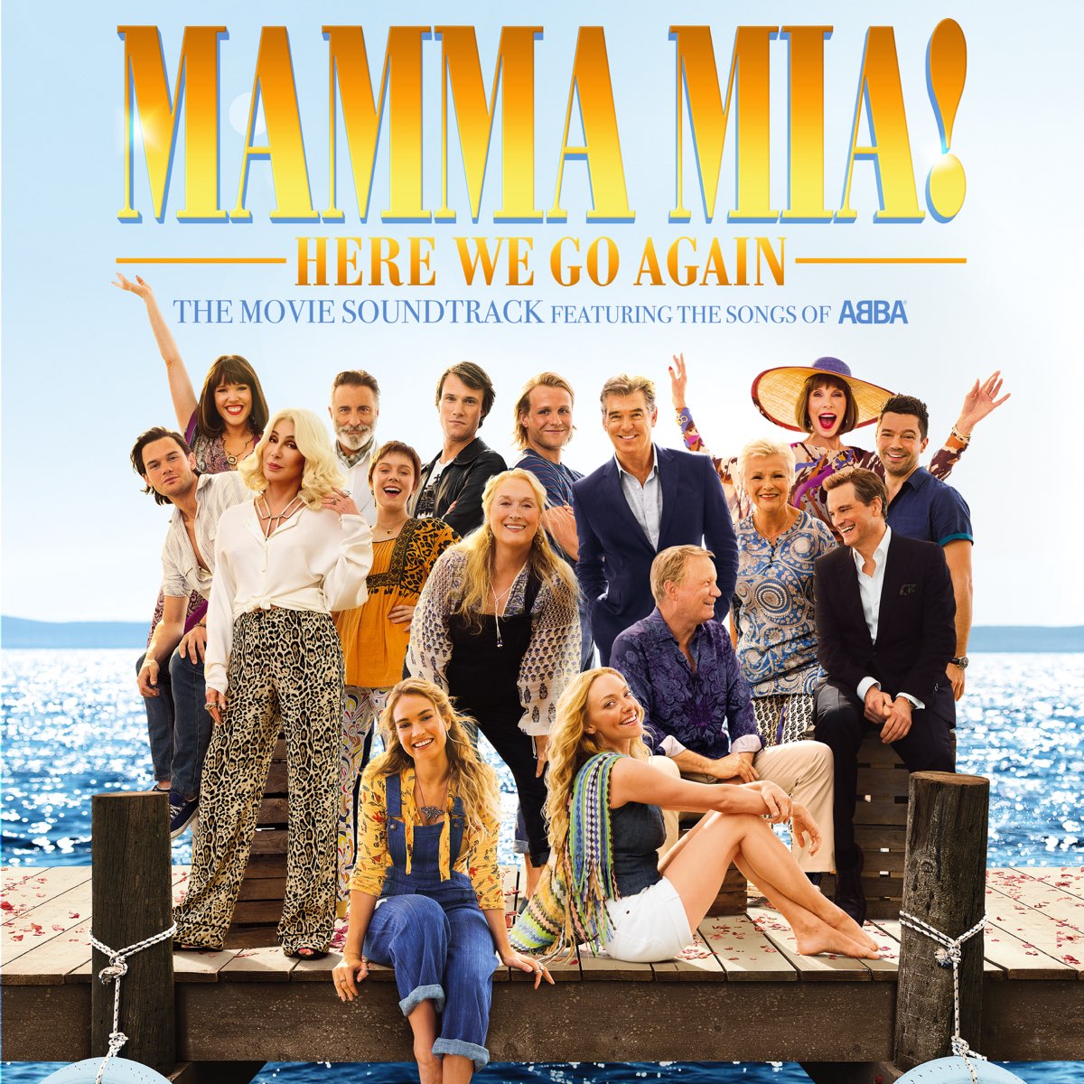 Mamma Mia! Here We Go Again (The Movie Soundtrack feat. the Songs of ABBA)  by Benny Andersson, Björn Ulvaeus & Lily James on Apple Music