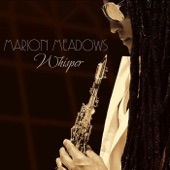 Marion Meadows - The Visitor