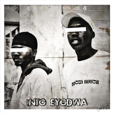 INTO EYODWA (feat. Mseezy) - Single