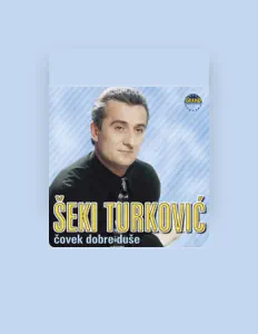 Listen to Šeki Turković, watch music videos, read bio, see tour dates & more!