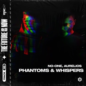 Phantoms & Whispers - Single