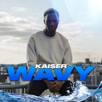 WAVY - Single - Kai$er