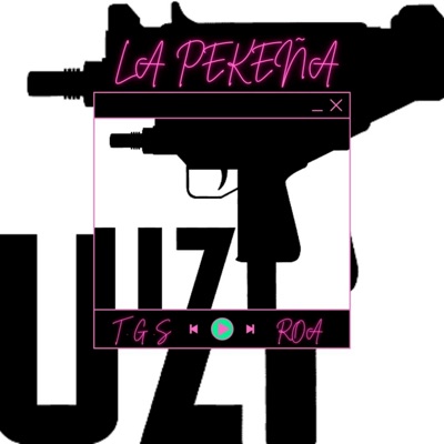 La Pekeña Uzi - Single