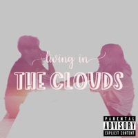 Living In the Clouds - Single - Austin White