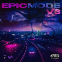 EpicMode, Vol. 3 - EP - Epic