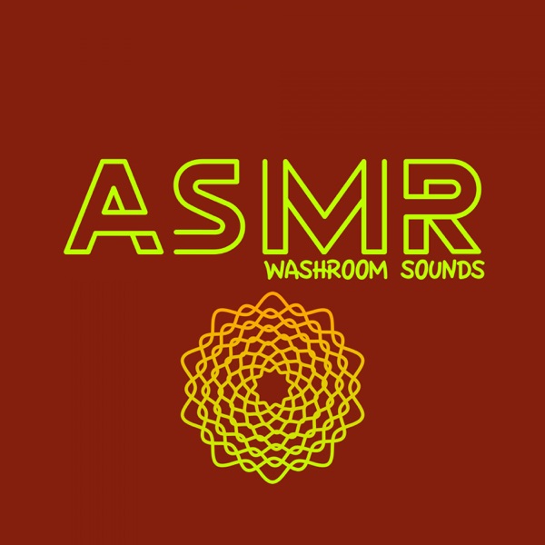 ASMR Washroom Sounds