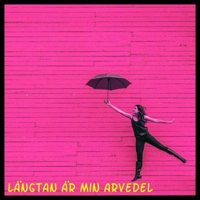 Längtan är min arvedel