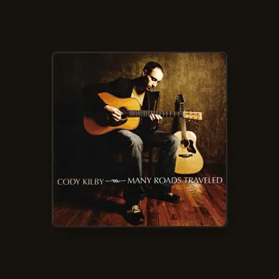 Listen to Cody Kilby, watch music videos, read bio, see tour dates & more!