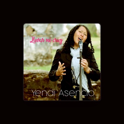 Listen to Yendi Asencio, watch music videos, read bio, see tour dates & more!