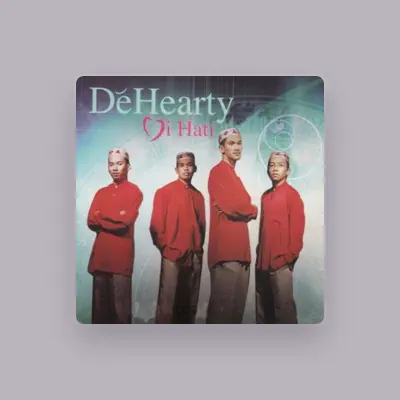 Listen to Dehearty, watch music videos, read bio, see tour dates & more!