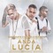 Anda Lucía (feat. Farruko) - Baby Rasta y Gringo lyrics