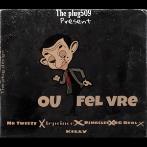 Ou fèl vre (feat. Le Prince, Djmaclee, Bjreal & Killy) - Single
