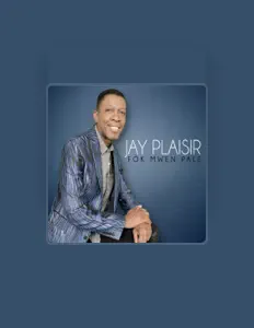 Listen to Jay Plaisir, watch music videos, read bio, see tour dates & more!