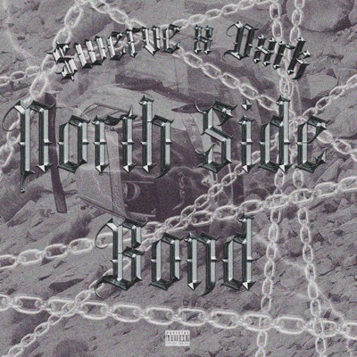 NORTH SIDE BOND - Single