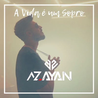 A Vida É um Sopro - Single