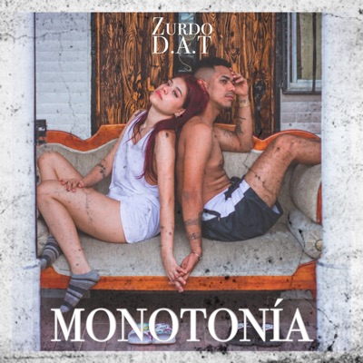 MONOTONÍA - Single
