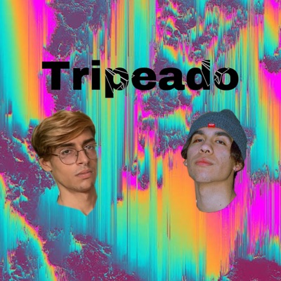 Tripeado (feat. Txrzxn) - Single