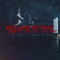 Sacrifice (feat. Double K & Izzy) - Single - Applesource