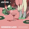 Jafunk - Weekend Love (feat. Dana Williams)